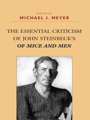 The Essential Criticism of John Steinbeck's Of Mice and Men - ebook